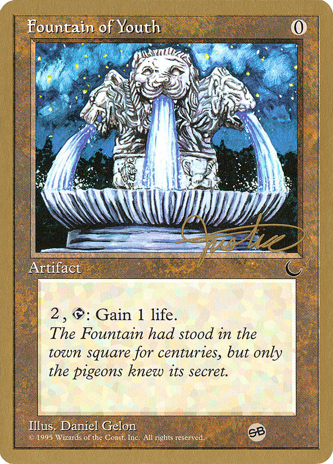 Fountain of Youth (Mark Justice) (SB) [Pro Tour Collector Set] | Pegasus Games WI