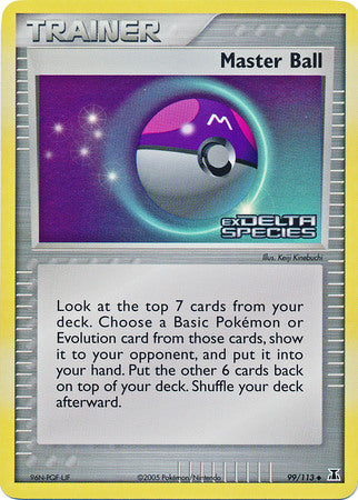 Master Ball (99/113) (Stamped) [EX: Delta Species] | Pegasus Games WI