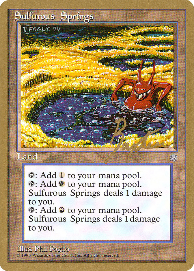 Sulfurous Springs (George Baxter) [Pro Tour Collector Set] | Pegasus Games WI