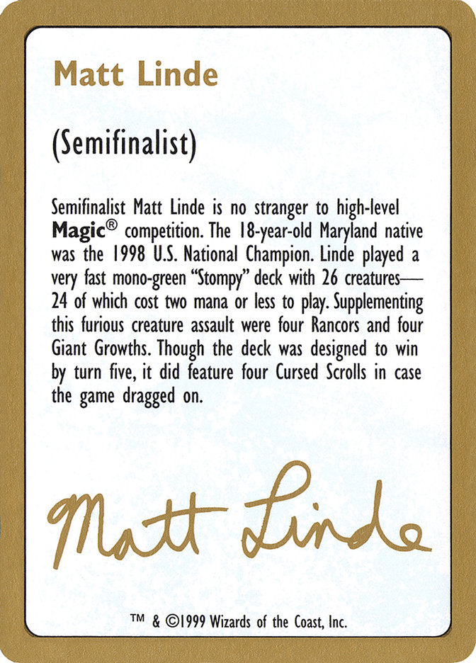 Matt Linde Bio [World Championship Decks 1999] | Pegasus Games WI
