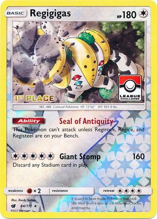 Regigigas (84/111) (League Promo 1st Place) [Sun & Moon: Crimson Invasion] | Pegasus Games WI