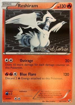 Reshiram (26/114) (Twinboar - David Cohen) [World Championships 2011] | Pegasus Games WI