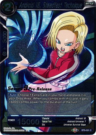 Android 18, Steadfast Technique (Universal Onslaught) [BT9-031] | Pegasus Games WI