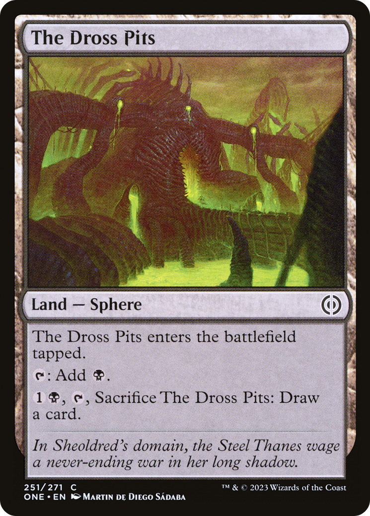 The Dross Pits [Phyrexia: All Will Be One] | Pegasus Games WI