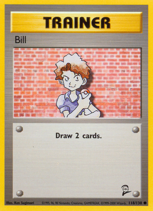 Bill (118/130) [Base Set 2] | Pegasus Games WI