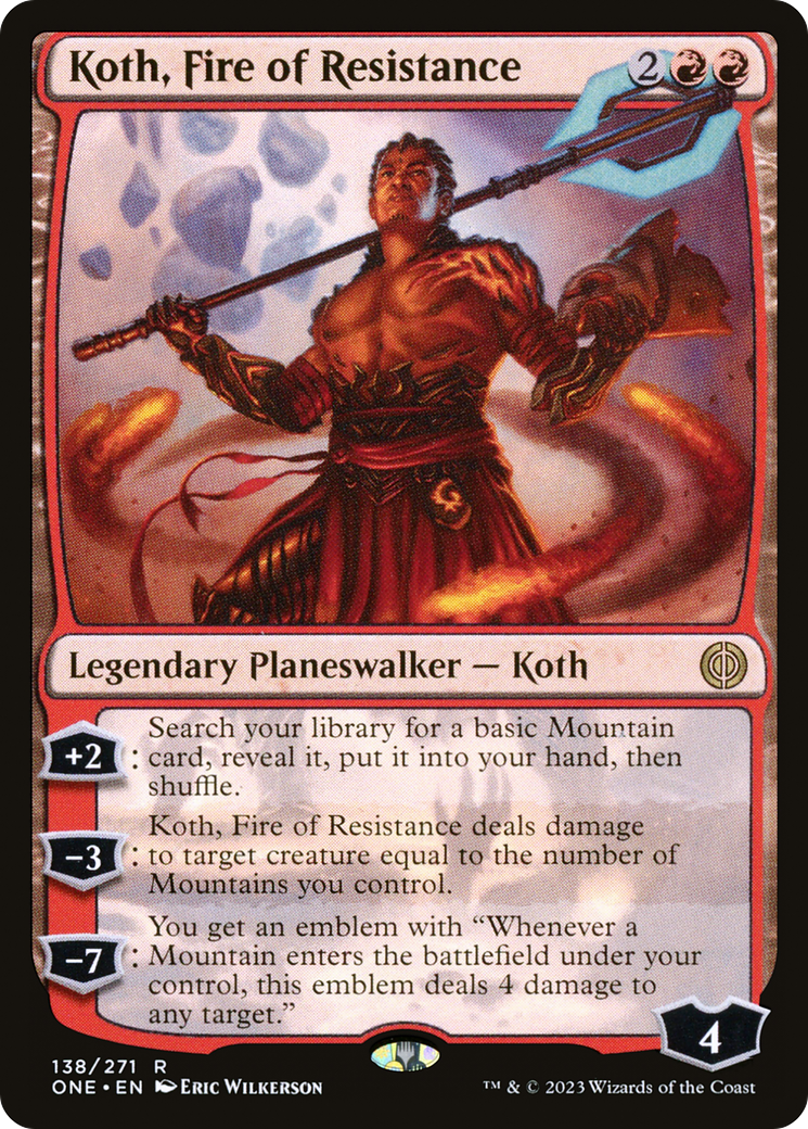 Koth, Fire of Resistance [Phyrexia: All Will Be One] | Pegasus Games WI