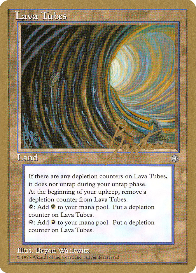 Lava Tubes (George Baxter) [Pro Tour Collector Set] | Pegasus Games WI