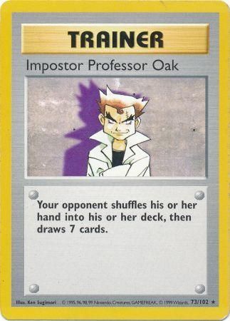 Impostor Professor Oak (73/102) [Base Set Shadowless Unlimited] | Pegasus Games WI