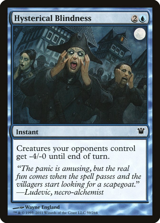 Hysterical Blindness [Innistrad] | Pegasus Games WI