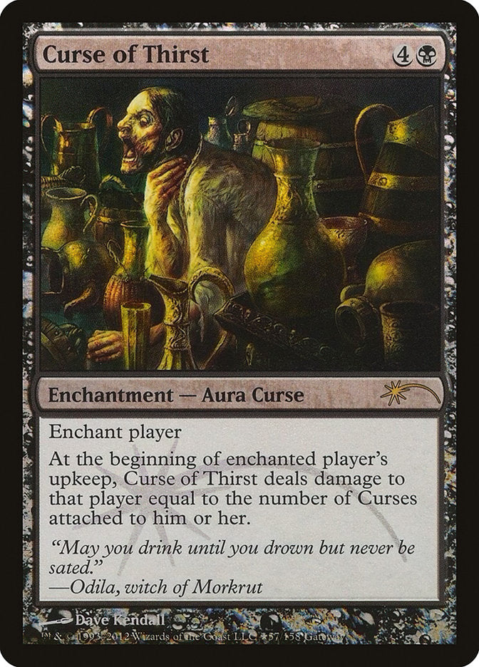 Curse of Thirst [Wizards Play Network 2012] | Pegasus Games WI