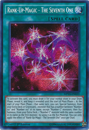 Rank-Up-Magic - The Seventh One [MP15-EN033] Secret Rare | Pegasus Games WI