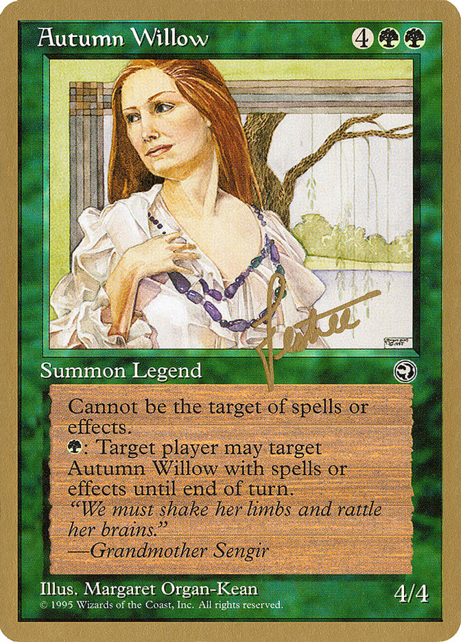 Autumn Willow (Bertrand Lestree) [Pro Tour Collector Set] | Pegasus Games WI