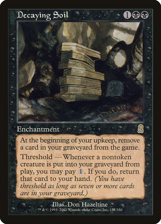 Decaying Soil [Odyssey] | Pegasus Games WI