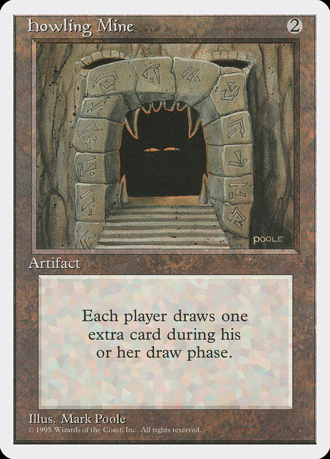 Howling Mine [Fourth Edition] | Pegasus Games WI