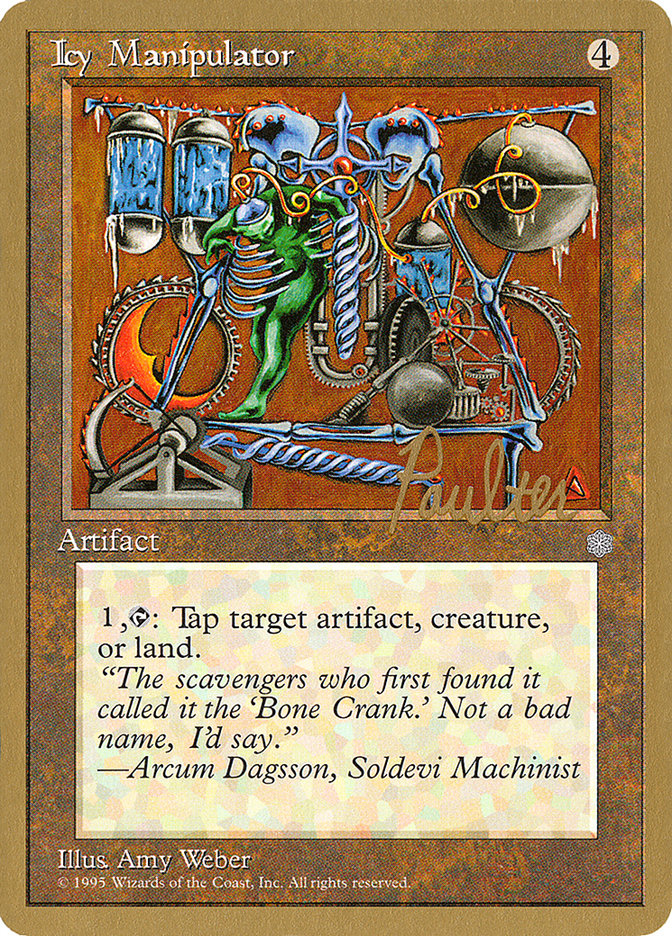 Icy Manipulator (Preston Poulter) [Pro Tour Collector Set] | Pegasus Games WI