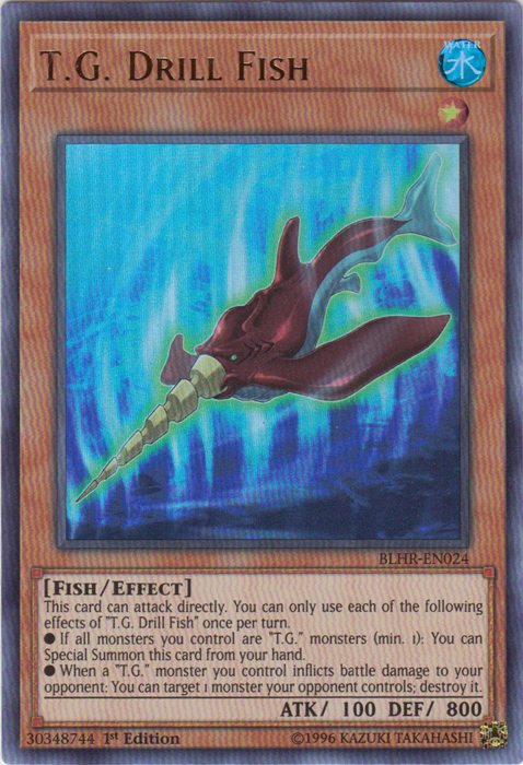 T.G. Drill Fish [BLHR-EN024] Ultra Rare | Pegasus Games WI