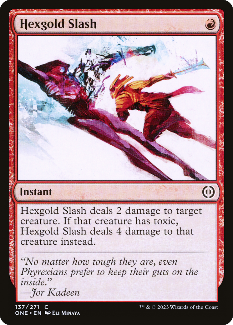 Hexgold Slash [Phyrexia: All Will Be One] | Pegasus Games WI
