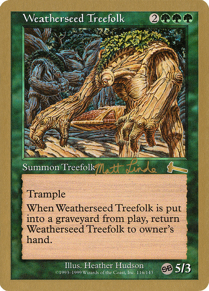 Weatherseed Treefolk (Matt Linde) (SB) [World Championship Decks 1999] | Pegasus Games WI