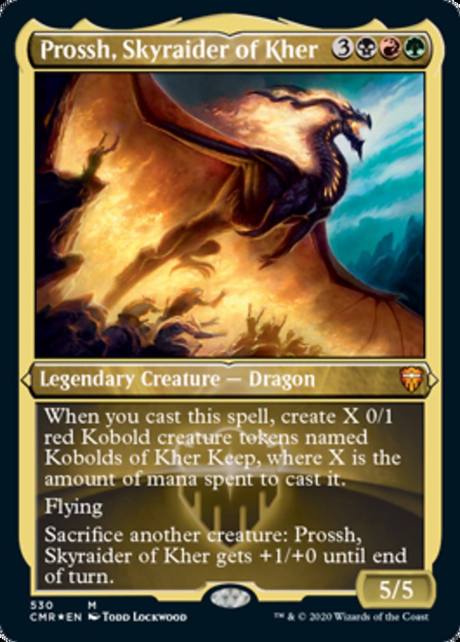 Prossh, Skyraider of Kher (Etched Foil) [Commander Legends] | Pegasus Games WI