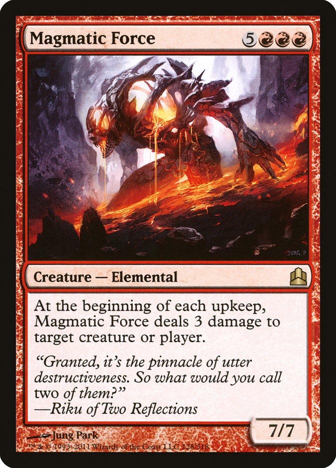 Magmatic Force [Commander 2011] | Pegasus Games WI