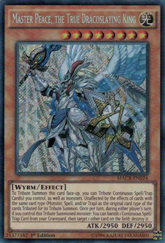 Master Peace, the True Dracoslaying King [MACR-EN024] Secret Rare | Pegasus Games WI