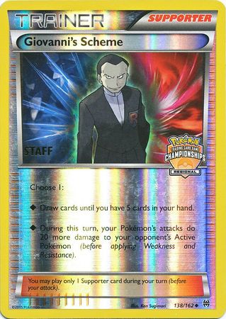 Giovanni's Scheme (138/162) (Championship Promo Staff) [XY: BREAKthrough] | Pegasus Games WI