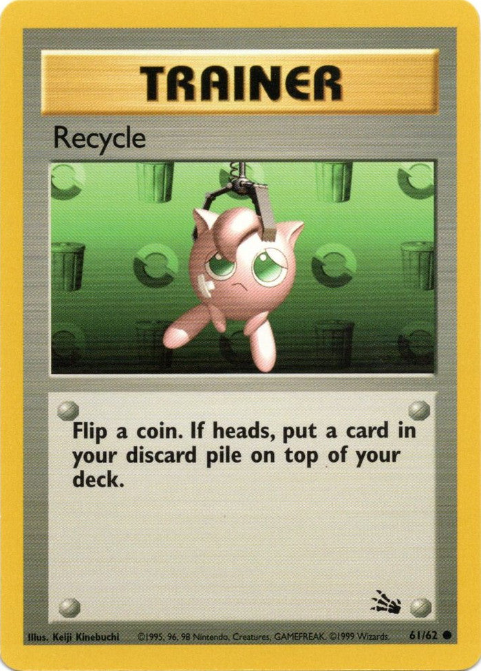 Recycle (61/62) [Fossil Unlimited] | Pegasus Games WI