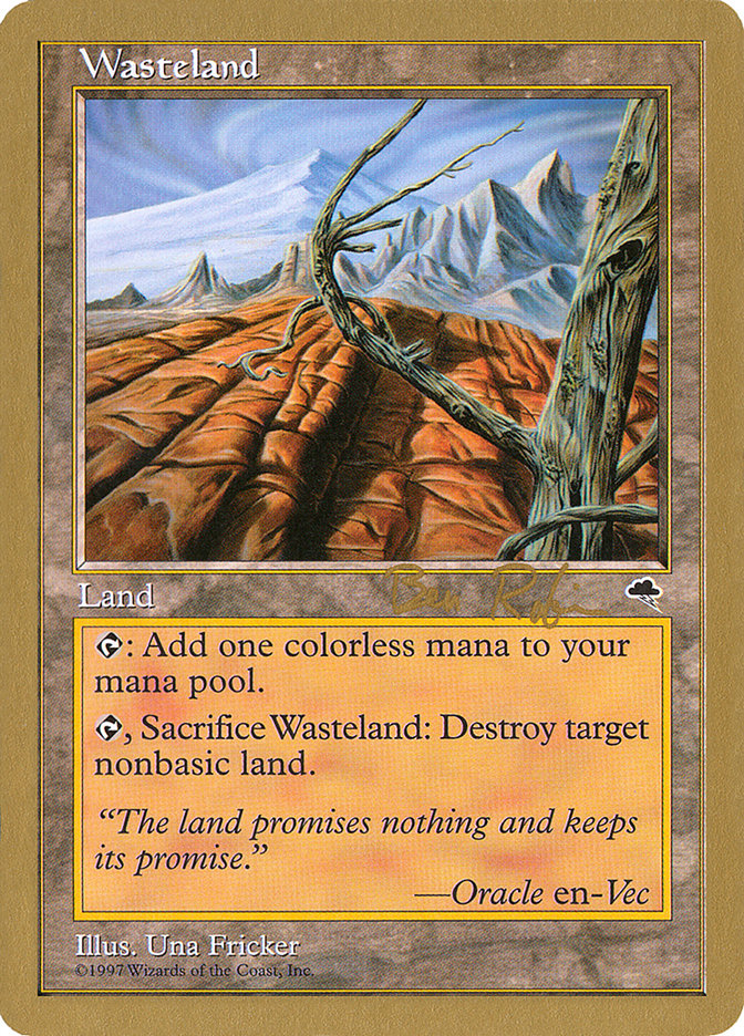 Wasteland (Ben Rubin) [World Championship Decks 1998] | Pegasus Games WI