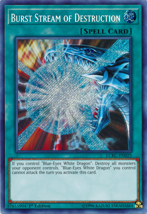 Burst Stream of Destruction [LCKC-EN025] Secret Rare | Pegasus Games WI