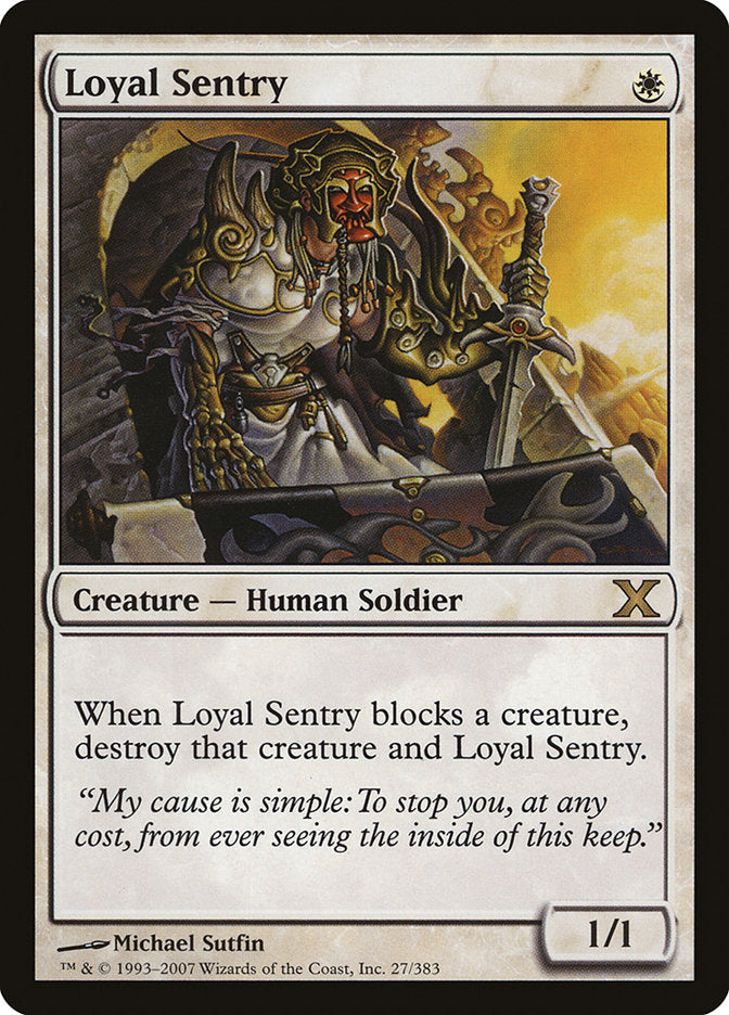 Loyal Sentry [Tenth Edition] | Pegasus Games WI