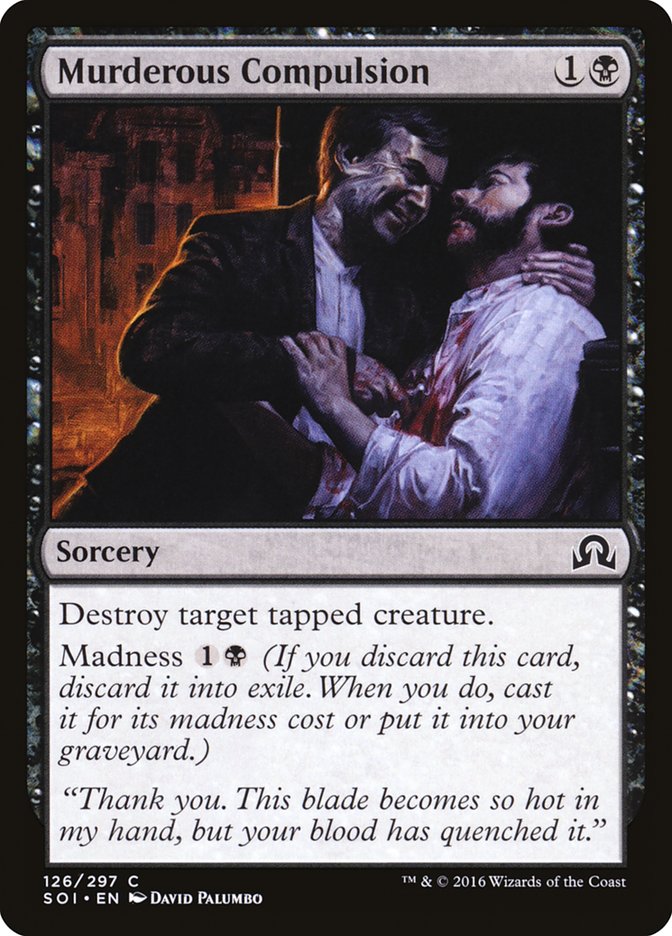 Murderous Compulsion [Shadows over Innistrad] | Pegasus Games WI