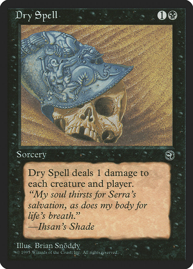 Dry Spell (Ihsan's Shade Flavor Text) [Homelands] | Pegasus Games WI
