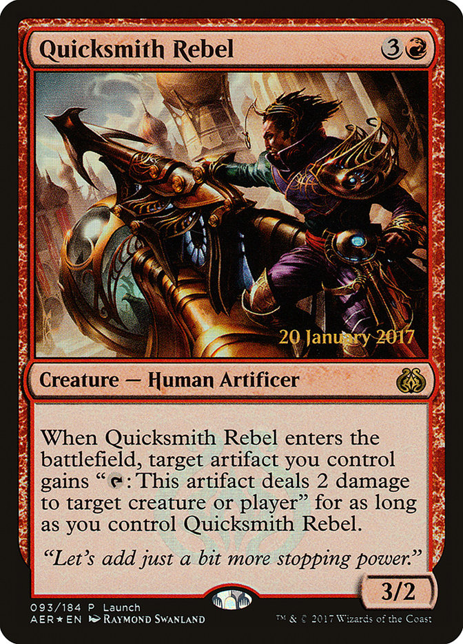 Quicksmith Rebel (Launch) [Aether Revolt Promos] | Pegasus Games WI