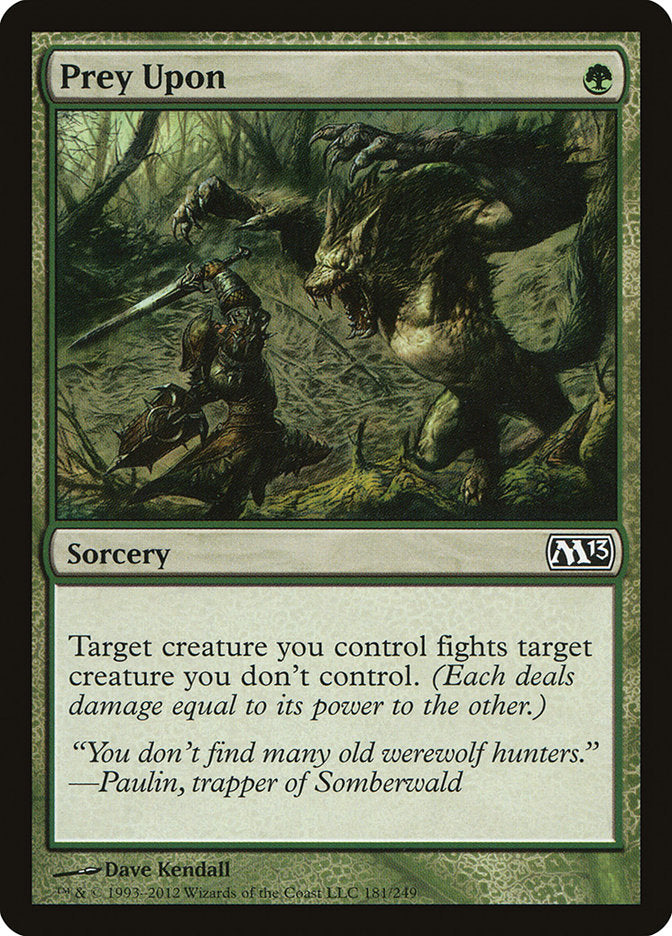 Prey Upon [Magic 2013] | Pegasus Games WI