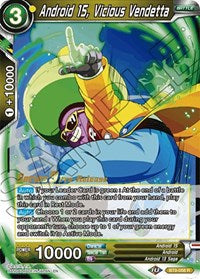 Android 15, Vicious Vendetta (Universal Onslaught) [BT9-058] | Pegasus Games WI