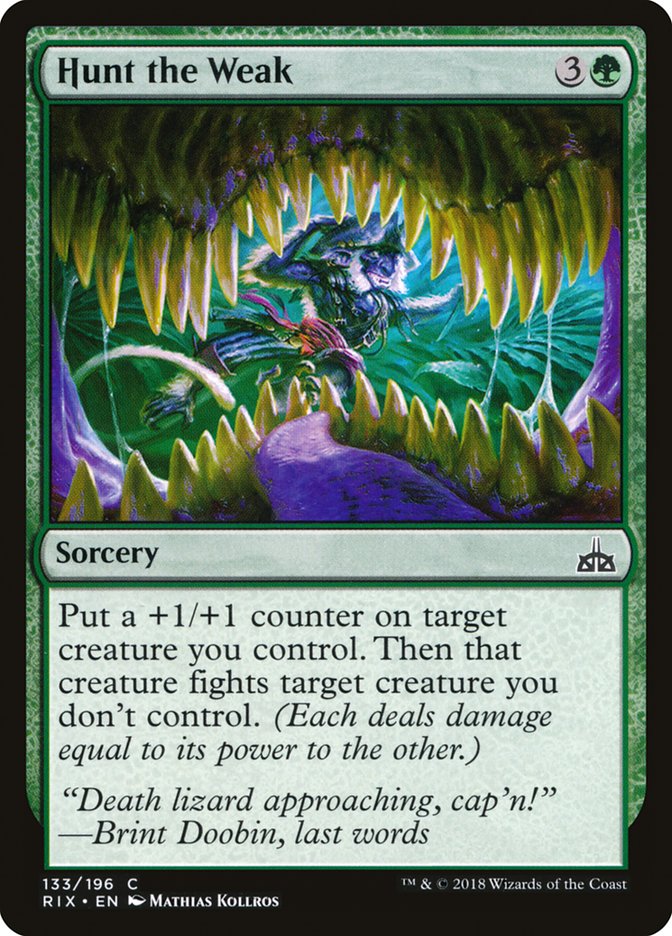Hunt the Weak [Rivals of Ixalan] | Pegasus Games WI