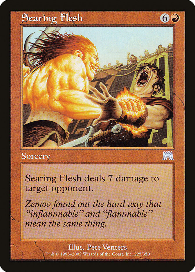 Searing Flesh [Onslaught] | Pegasus Games WI