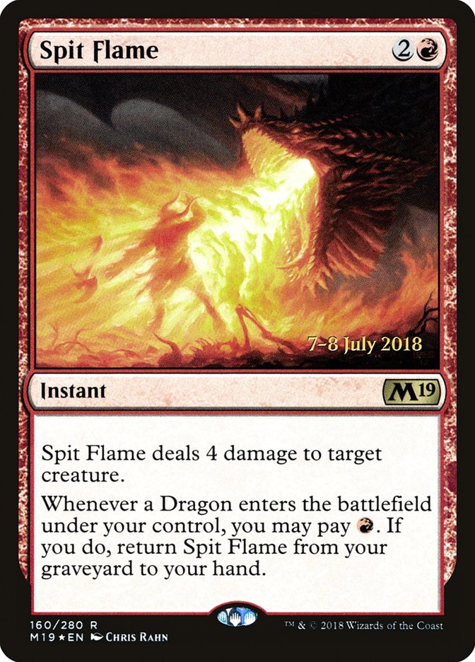 Spit Flame [Core Set 2019 Prerelease Promos] | Pegasus Games WI