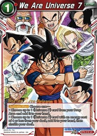 We Are Universe 7 (Universal Onslaught) [BT9-018] | Pegasus Games WI